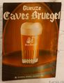 Gueuze Caves Bruegel sign. Photo: Bill
